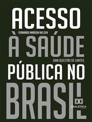 cover image of Acesso à saúde pública no Brasil